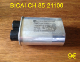 CONDENSATEUR MICRO-ONDES : BICAI CH85-21100