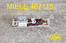 VERROU DE PORTE LAVE-LINGE : MIELE 467115