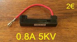 FUSIBLE HAUTE TENSION : 0.8A 5KV
