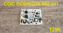 CARTE DE PUISSANCE FRIGO US : CQC BCD502W-MB-BP