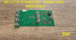 CARTE DE COMMANDE LAVE-LINGE : MELECS EPW65535 - 5560011493 -  0000952811