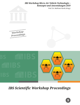 IBS Workshop Micro Air Vehicle Technologie - Konzepte und Anwendungen 2019