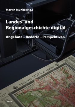 Landes- und Regionalgeschichte digital