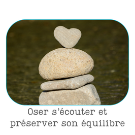 Stage "Oser s'écouter et préserver son équilibre"