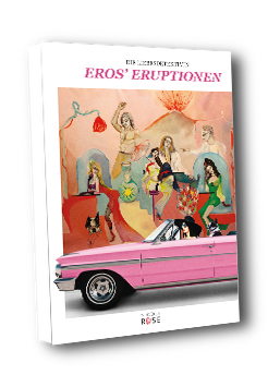 Die Liebesdetektivin – Band 2: Eros’ Eruptionen