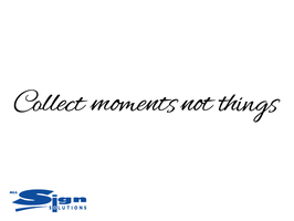 Collect Moments Not Things (medium)