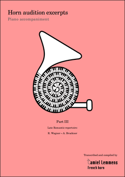 Horn audition excerpts - Piano accompaniment: Volume 3