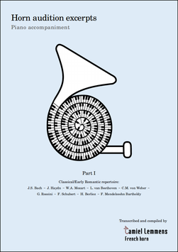 Horn audition excerpts - Piano accompaniment: Volume 1