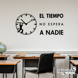 Vinilo educativo - el tiempo no espera a nadie