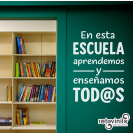 Vinilo educativo - En esta escuela...tod@s