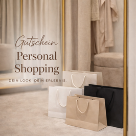 Gutschein Personal Shopping – Exklusiv, effizient & perfekt auf dich abgestimmt