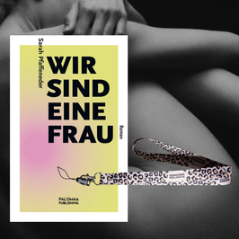 Paket 2: Buch "Wir sind eine Frau" und Schlüsselband "Lanyard Leo"