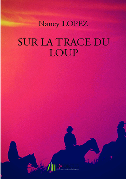 SUR LA TRACE DU LOUP