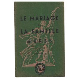 Le Mariage et la Famille en URSS