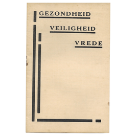 Gezondheid - Veiligheid - Vrede