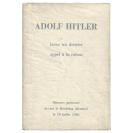 Adolf Hitler lance un dernier appel à la raison