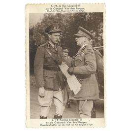 Het Belgisch Leger te Velde - Z.M. Koning Leopold III en de Generaal Van den Bergen