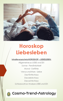 Astrologische Analyse Thema Liebesleben und Sexualität