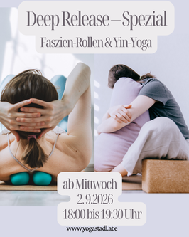 Faszien und Yin Yoga am Mittwoch, 90 min
