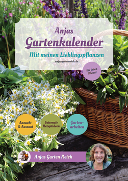 Aussaatkalender mit meinen Lieblingspflanzen