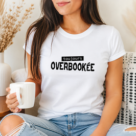Tee-shirt femme overbookée