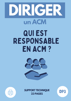 DP3 : Qui est Responsable en ACM ?