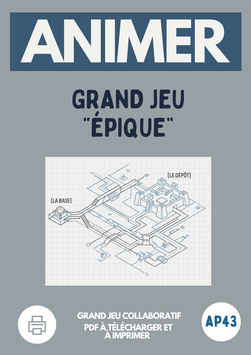 AP43 : Grand Jeu "Épique"