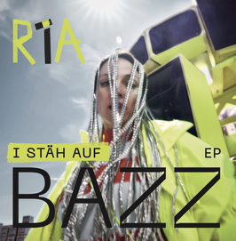 EP "I stäh auf BAZZ" (Limitierte Auflage)