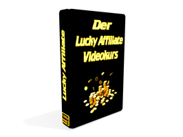 Der Lucky Affiliate Videokurs