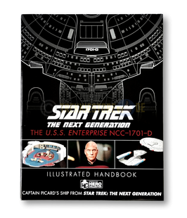 Star Trek U.S.S. Enterprise NCC-1701-D Illustrated Handbook