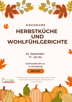 Kochkurs "Herbstküche & Wohlfühlgerichte"