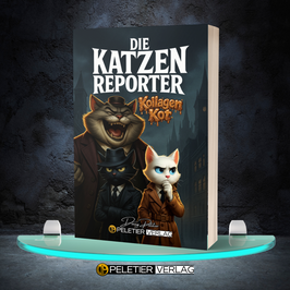 Die Katzenreporter: 1. Fall