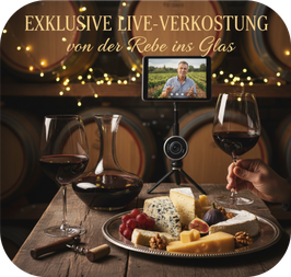Live Verkostung "von der Rebe ins Glas"