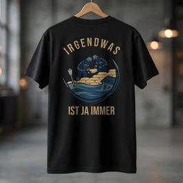 Hochwassereinsatz: Gegen die Strömung, für die Gemeinschaft | T-Shirt "Irgendwas ist ja immer"- Kollektion