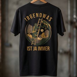 Tierrettung: Weil Klischees gepflegt werden wollen | T-Shirt "Irgendwas ist ja immer"- Kollektion