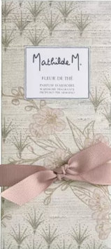 Mathilde M - Parfum d´Armoire - Fleur de Thé