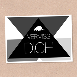 Postkarte -Vermiss Dich-