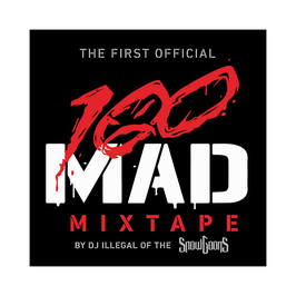 100 MAD - THE MIXTAPE  (CD)