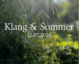Klang & Sommer Special Event - 12.07.2026 in der Klang Licht Oase
