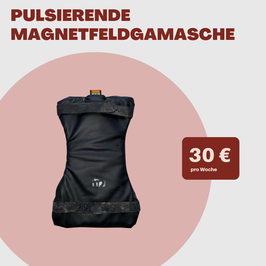 Pulsierende Magnetfeldgamasche mieten