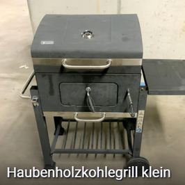 Haubenholzkohlegrill