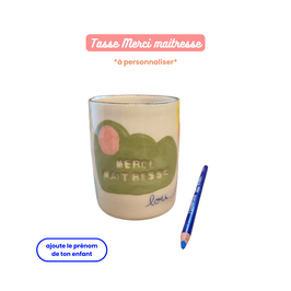 Tasse "Merci Maitresse"
