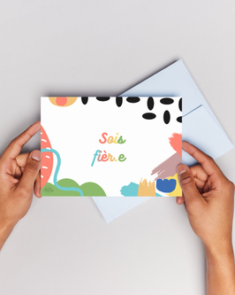 Carte "Sois fier.e"