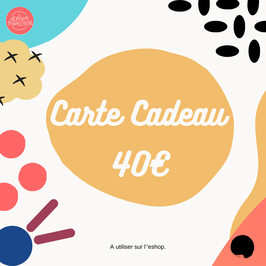 Carte Cadeau  -40€-