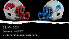 Seniors I - GFL2 / Fursty Razorbacks vs. Albershausen Crusaders / Kickoff 17:00 Uhr