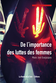 De l'importance des luttes des femmes