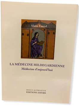 Buch - La Médicine Hildegardienne - Médicine d'aujord'hui
