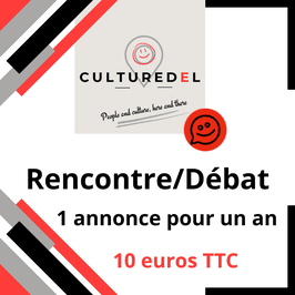 Rencontre et Débat, 1 annonce pour 1 an