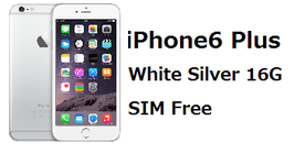 iPhone6 Plus 16GB White Silver SIMFree
