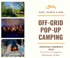 27 juli t/m 21 augustus: Off-grid Pop-up Camping